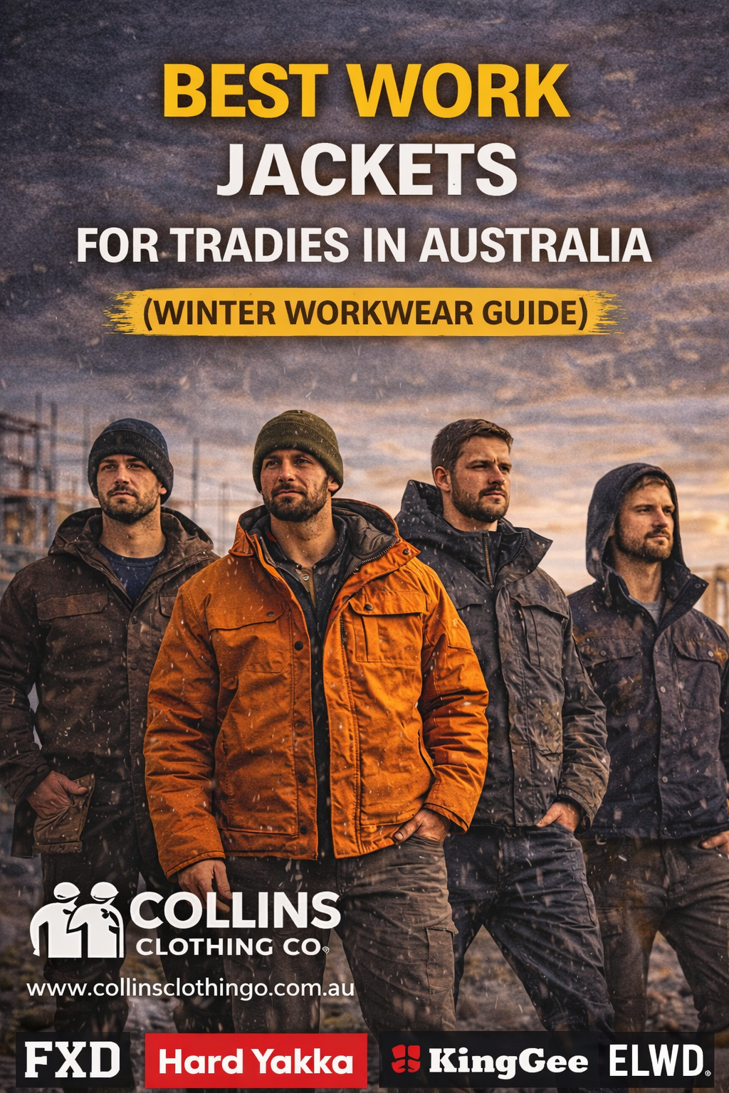 Best Work Jackets for Tradies in Australia (Winter Guide) – Collins ...